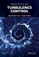 Principles of Turbulence Control 1118718011 Book Cover