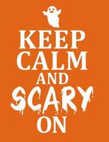 Ghost Keep Calm Hexagonal Composition Notebook: Hexagon Paper .5 per side (7.44 X 9.69) Keep Calm and Scary On Hex Grid Mapping Book 1726380149 Book Cover