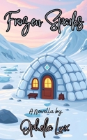 Frozen Sparks: A Novella B0DYPMLC3C Book Cover