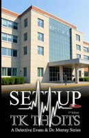 SETTUP: A Detective Evans & Murray Series 1960104810 Book Cover