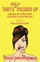 Pulphouse Fiction Magazine: Issue #2 1561460672 Book Cover