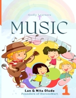 First Grade Music: Full Year Curriculum (Godly Learners) B08BWFKDK4 Book Cover