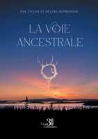 La voie ancestrale B0GN1GWL38 Book Cover