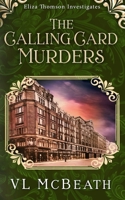 The Calling Card Murders: An Eliza Thomson Investigates Murder Mystery 1913838374 Book Cover