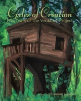 Cycles of Creation: Five Years of The Verdancy Project B0FHRYXTGJ Book Cover