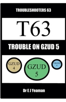 Trouble on Gzud 5 (Troubleshooters) B0HCX384K1 Book Cover