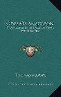 The Odes Of Anacreon 1518737447 Book Cover