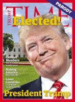 President Trump: Parody 1455570095 Book Cover