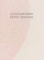 Contemporary Erotic Drawing 1888332247 Book Cover