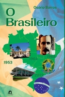 O Brasileiro (Portuguese Edition) 6560151891 Book Cover