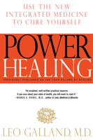 Power Healing: Use the New Integrated Medicine to Cure Yourself 0375751394 Book Cover