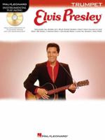 Elvis Presley for Trumpet: Instrumental Play-Along Book/CD Pack (Hal Leonard Instrumental Play-Along) 1423466950 Book Cover