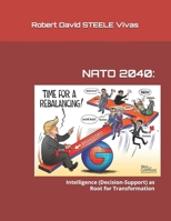 NATO 2040:: Intelligence (Decision-Support) as Root for Transformation (Trump Revolution) B0858TYKJT Book Cover