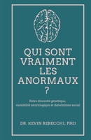 Qui sont vraiment les anormaux ?: Entre diversit� g�n�tique, variabilit� neurologique et darwinisme social B08WJZC2WT Book Cover