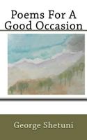 Poems For A Good Occasion 1470085720 Book Cover