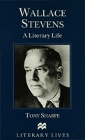 Wallace Stevens: A Literary Life (Literary Lives) 033365031X Book Cover