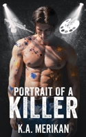 Portrait of a Killer 1914921909 Book Cover
