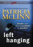 Left Hanging 1939215498 Book Cover