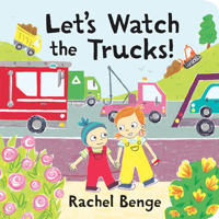 Let's Watch the Trucks! 0807544663 Book Cover