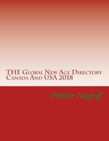 THE Global New Age Directory Canada And USA 2018 1986171396 Book Cover