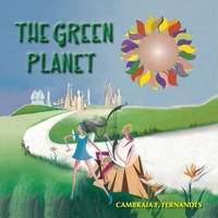 The Green Planet B08F6DJ43X Book Cover