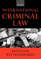 International Criminal Law 0198765770 Book Cover