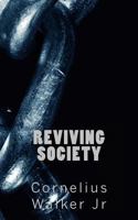 Reviving Society 1516989503 Book Cover
