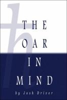 The Oar in Mind 1424158818 Book Cover