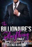 The Billionaire's Plaything 4: Possessive Boss Romance (10K Hollywood Hills Alpha Male Romance) 1091207720 Book Cover