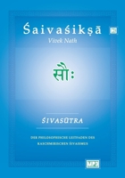 Shivasutra: Der Philosophische Leitfaden des Kaschmirischen Shivaismus (German Edition) 3384887204 Book Cover