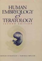 Human Embryology and Teratology 0471382256 Book Cover