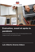 Évaluation, avant et après la pandémie (French Edition) 6200735980 Book Cover