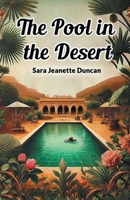 The Pool in the Desert 9367143354 Book Cover