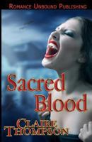 Sacred Blood 1480296619 Book Cover