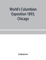 World's Columbian exposition 1893, Chicago. Catalogue of the Russian section 3337351131 Book Cover