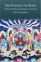 The Paradox of Being: Truth, Identity, and Images in Daoism 067424110X Book Cover