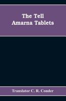 The Tell Amarna Tablets 9353608872 Book Cover