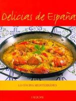 Delicias de Espana (Spanish Edition) 8496048071 Book Cover