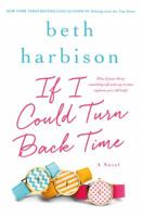 If I Could Turn Back Time 1250043859 Book Cover