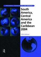 South America, Central America and the Caribbean 2004 185743188X Book Cover