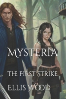 Mysteria: The First Strike B0GNZ6JZG3 Book Cover