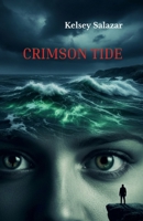 CRIMSON TIDE: Some secrets sink their hooks deep. (Redwood Coast romantic suspense) B0FS24YHVZ Book Cover