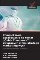 Kompleksowe opracowanie na temat "Quick Commerce" i zwiazanych z nim strategii marketingowych (Polish Edition) 6630020057 Book Cover