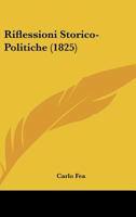 Riflessioni Storico-Politiche (1825) 1160247919 Book Cover