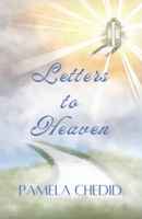 Letters to Heaven 1923430440 Book Cover