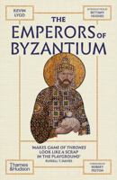The Emperors of Byzantium 0500297991 Book Cover