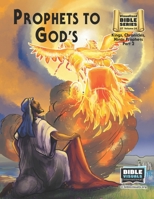 Prophets to God's People: Old Testament Volume 24: Kings, Chronicles, Minor Prophets Part 2 1641040297 Book Cover