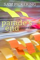 Parade's End: Essays 0881466654 Book Cover