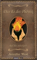 Das Ei des Phönix: Ruf des Schicksals (German Edition) 3948379564 Book Cover