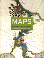Maps: Finding Our Place in the World 0226010759 Book Cover